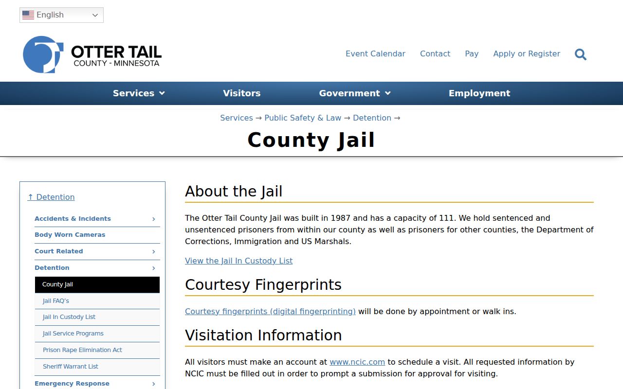 Otter Tail County Detention Facility in Fergus Falls, where a person named on an Otter Tail County warrant reports